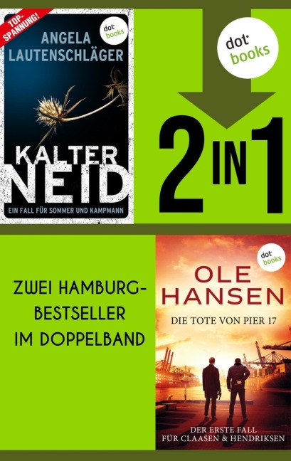 Kalter Neid & Die Tote von Pier 17 - Angela Lautenschläger, Ole Hansen