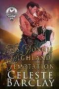 Cover-Bild zum Titel 'His Bonnie Highland Temptation (The Clan Sinclair, #2)' von 'Celeste Barclay'