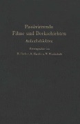 Passivierende Filme und Deckschichten - 