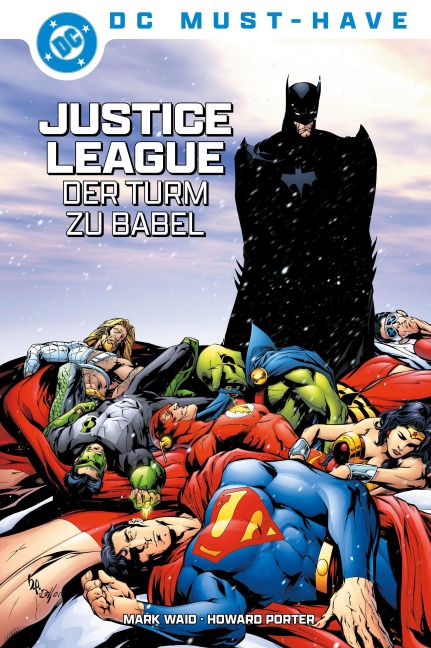DC Must-Have: Justice League: Der Turm zu Babel - Mark Waid, Steve Scott, Mark Pajarillo, Arnie Jorgensen, Devin Grayson