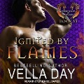 Ignited by Flames - Vella Day
