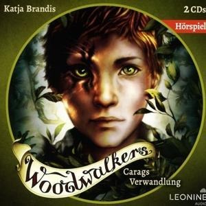 Woodwalkers - Carags Verwandlung (Hörspiel zu Band 1) - Katja Brandis