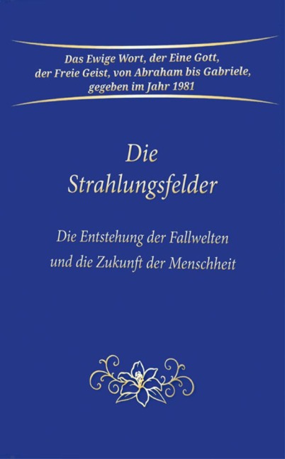 Die Strahlungsfelder - Gabriele