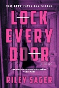 Cover-Bild zum Titel 'Lock Every Door' von 'Riley Sager'
