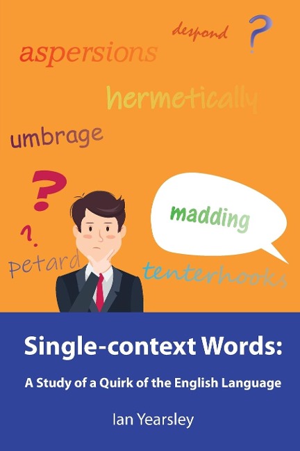 Single-context Words - Ian Yearsley