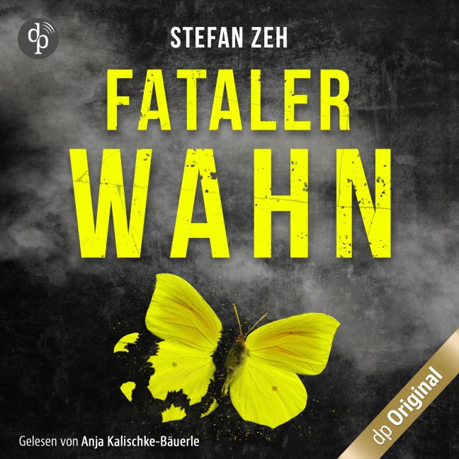 Fataler Wahn - Stefan Zeh