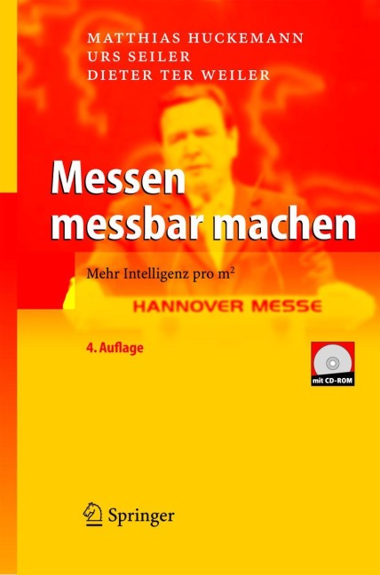 Messen messbar machen - Matthias Huckemann, Dieter S. Weiler, Urs Seiler