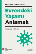 Cover-Bild zum Titel 'Evrendeki Yasami Anlamak - Yasamin Esaslari - 1' von 'Wallace Arthur'