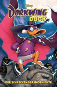Cover-Bild zum Titel 'Darkwing Duck - Der Schrecken der Bösewichte' von 'Amanda Deibert, Walt Disney, Carlo Lauro'