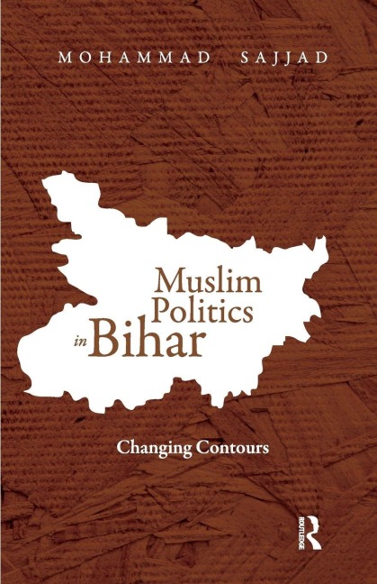 Muslim Politics in Bihar - Mohammad Sajjad