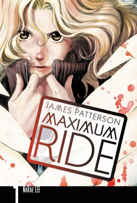 Maximum Ride: The Manga, Vol. 1 - James Patterson