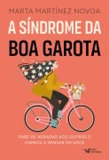 Cover-Bild zum Titel 'A síndrome da boa garota' von 'Marta Martínez Novoa'