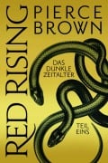 Cover-Bild zum Titel 'Red Rising: Das dunkle Zeitalter - Teil 1' von 'Pierce Brown'