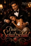 Cover-Bild zum Titel 'Die Frau, die er zu beschützen schwor  Eine Mafia-Romanze' von 'MarLu'