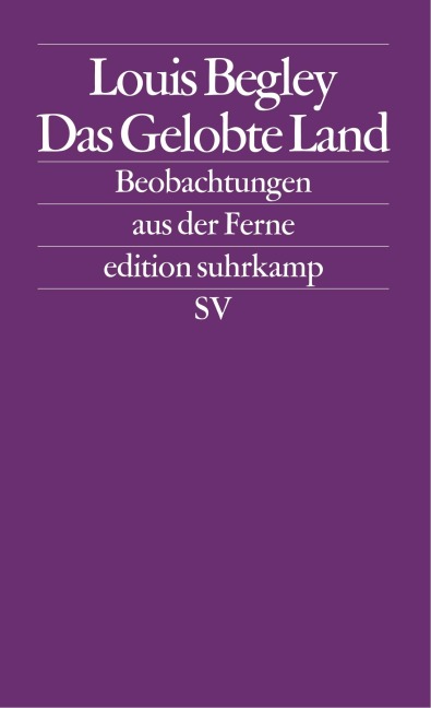 Das gelobte Land - Louis Begley