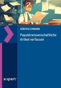 Cover-Bild zum Titel 'Populärwissenschaftliche Artikel verfassen' von 'Günter Lehmann'