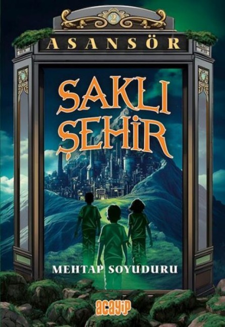 Sakli Sehir - Mehtap Soyuduru