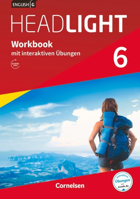 English G Headlight Band 6: 10. Schuljahr - Allgemeine Ausgabe - Workbook mit interaktiven Übungen auf scook.de - Gwen Berwick