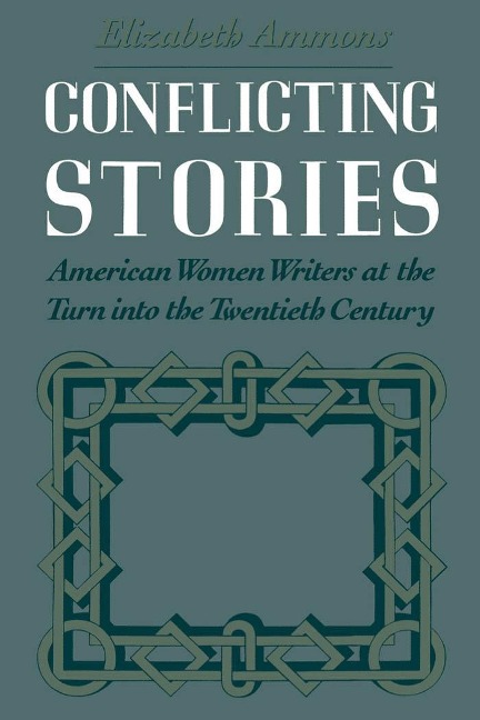Conflicting Stories - Elizabeth Ammons