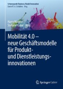 Cover-Bild zum Titel 'Mobilität 4.0 - neue Geschäftsmodelle für Produkt- und Dienstleistungsinnovationen' von ''