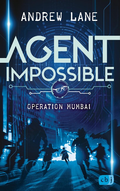 AGENT IMPOSSIBLE - Operation Mumbai - Andrew Lane