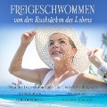 Cover-Bild zum Titel 'Freigeschwommen von den Rucksäcken des Lebens' von 'Ute Sedivy'