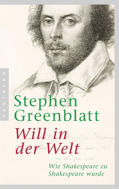 Will in der Welt - Stephen Greenblatt