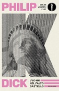 Cover-Bild zum Titel 'L' uomo nell'alto castello' von 'Philip K. Dick'