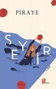 Cover-Bild zum Titel 'Seyir' von 'Piraye'