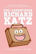 Cover-Bild zum Titel 'The Adventurer Richard Katz' von 'Martin Wasserman'