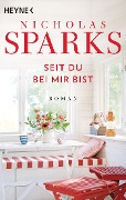 Cover-Bild zum Titel 'Seit du bei mir bist' von 'Nicholas Sparks'