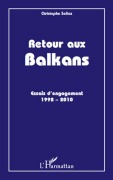 Cover-Bild zum Titel 'Retour aux Balkans' von 'Christophe Solioz'