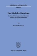 Das Gäubahn-Gutachten. - Benedikt Bachmann