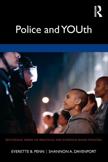 Police and YOUth - Everette B. Penn, Shannon A. Davenport