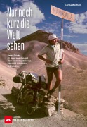 Cover-Bild zum Titel 'Nur noch kurz die Welt sehen' von 'Carina Wolfram'
