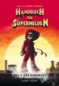 Cover-Bild zum Titel 'Handbuch für Superhelden 1' von 'Elias Våhlund'
