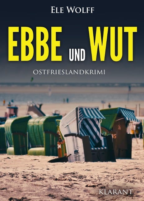 Ebbe und Wut. Ostfrieslandkrimi - Ele Wolff