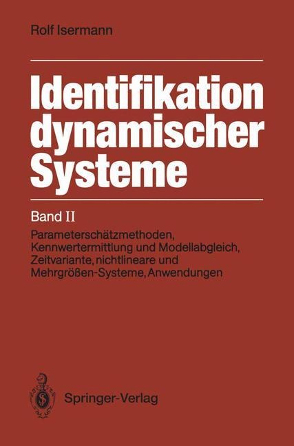 Identifikation dynamischer Systeme - Rolf Isermann