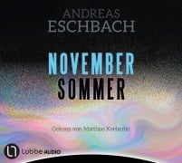 Cover-Bild zum Titel 'Novembersommer' von 'Andreas Eschbach'