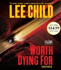 Worth Dying for - Lee Child