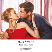 Cover-Bild zum Titel 'Promesa de deseo' von 'Maisey Yates'