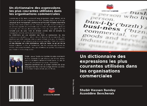 Un dictionnaire des expressions les plus courantes utilisées dans les organisations commerciales - Shabir Hassan Banday, Azzeddine Bencherab