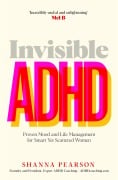 Cover-Bild zum Titel 'Invisible ADHD' von 'Shanna Pearson'