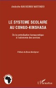 Cover-Bild zum Titel 'Le système scolaire au Congo-Kinshasa' von 'Andoche Bavuidinsi Matondo'