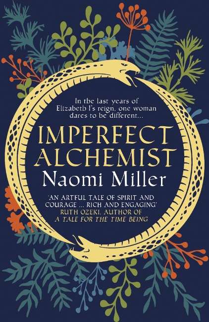 Imperfect Alchemist - Naomi Miller