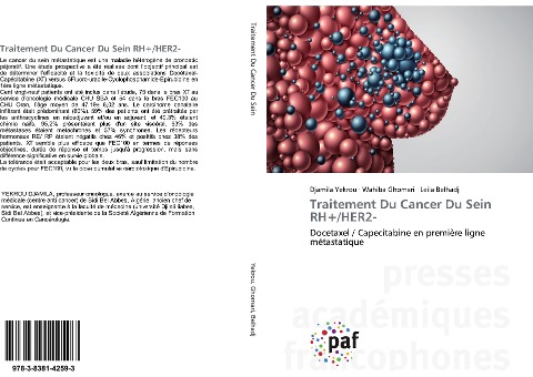 Traitement Du Cancer Du Sein RH+/HER2- - Djamila Yekrou, Wahiba Ghomari, Leila Belhadj