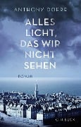 Cover-Bild zum Titel 'Alles Licht, das wir nicht sehen' von 'Anthony Doerr'