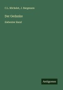 Cover-Bild zum Titel 'Der Gedanke' von 'C. L. Michelet, J. Bergmann'