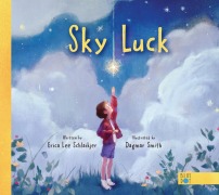 Cover-Bild zum Titel 'Sky Luck' von 'Erica Lee Schlaikjer'