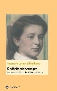 Cover-Bild zum Titel 'Kindheitserinnerungen' von 'Rosemarie Lange-Schlienkamp'